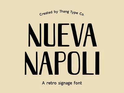 Nueva Napoli - A Retro signage font design display type graphic design sans serif type type design typeface typography