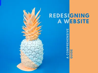 A Guide to Redesigning a Website blog blog design design figma ui ui design ux ux design website website agency in australia website agency in india website agency in the uk website agency in usa website design website redesign