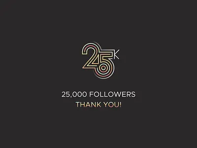 25K Followers 25 25 logo 25 thousand 25000 25k 25k logo agrib contour dribbble followers geometric gradient logo logo design number logo numbers thank you thanks thousand wavy