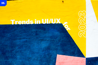 Trends in UI/UX for 2023 blog blog design design design agency figma landing page mobile application desigin product design ui ui design ux ux design web app design website