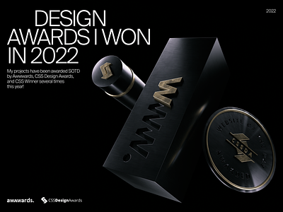 Design Awards I Won In 2022 3d award awwwards branding creative css winner design designer illustration inspiration interface minimal rewards site of the day sotd typography ui ux web design website