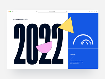 Snowhouse - 2022 Year in Review 2022 agency blue brand branding clean cta design homepage illustration landing page logo minimal shapes testimonial ui web webflow website yearinreview