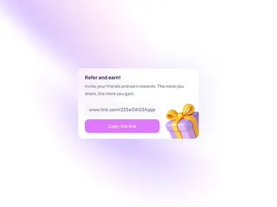 Refer and Earn Component UI Design 🎁 3d glossy icon 3d icon affiliate clean design component copy link gift gradients input link mobile app refer and earn ui ux