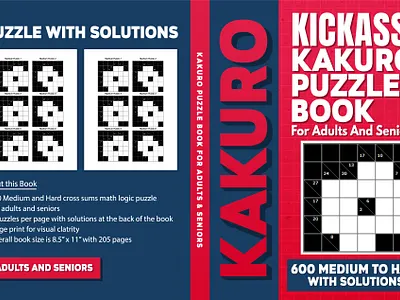 Kickass! kakuro Puzzle Book For Adults & Seniors coloring book