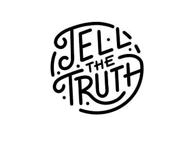 Tell The Truth handwriting lettering typo typography