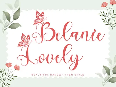 Belanie Lovely beautiful branding design font font design graphic design handwritten illustration invitations logo spring summer wedding
