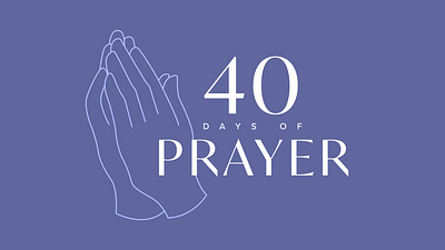 40 Days of Prayer Logo church graphic design logo