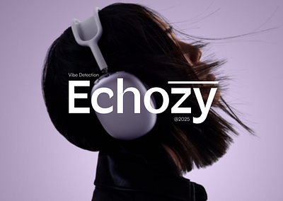 Echozy – Vibe Detection UI Hero Section branding color futuredesign herosection idea logo product typography ui ux