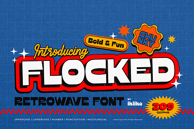 Flocked - Retrowave Font 80s aesthetic bold branding cartoon chill chunky font funky groovy logo nostalgic retro retrowave sans summer typeface typography vibes vintage