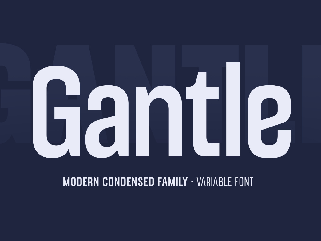 Gantle – Sleek Condensed Font for Modern Minimalist Brands 🧩 versatile
