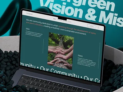 Evergreen - Vision & Mission clean ui community website creative direction eco friendly environmental design environmental organization green design landing page design minimalistic web mission and vision modern web design nature inspired nonprofit website responsive design social impact sustainability urban greening web ui website concept website redesign