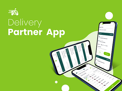 Delivery Partner App case study delivery partner app mobile app uiux design