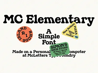 MC Elementary 90s badge design badges branding design family font design fonts funky handmade local logo organic retro simple type type design typography vintage
