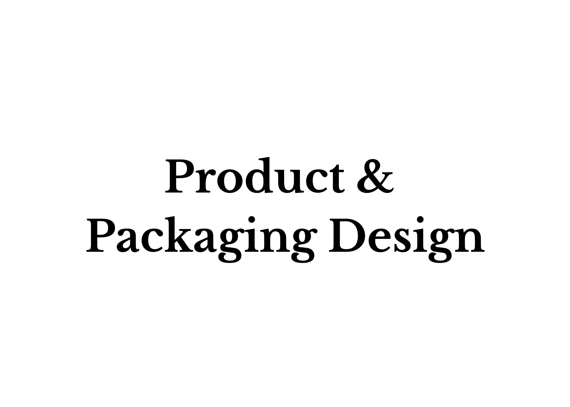 Product and Packaging Design