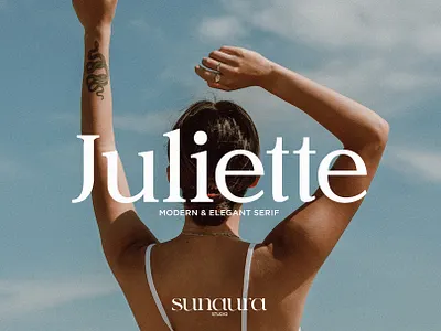 Juliette - Modern & Elegant Serif aura beach girl hair juliette moon sky studio summer sun typography woman