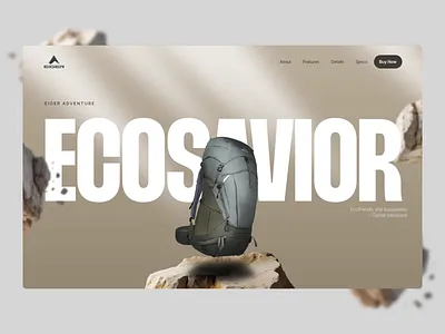 Ecosavior Product Landing Page - Hero Section adventure animation backpack carrier ecommerce eiger hero highlight interaction landing page outdoor section transition typography web design
