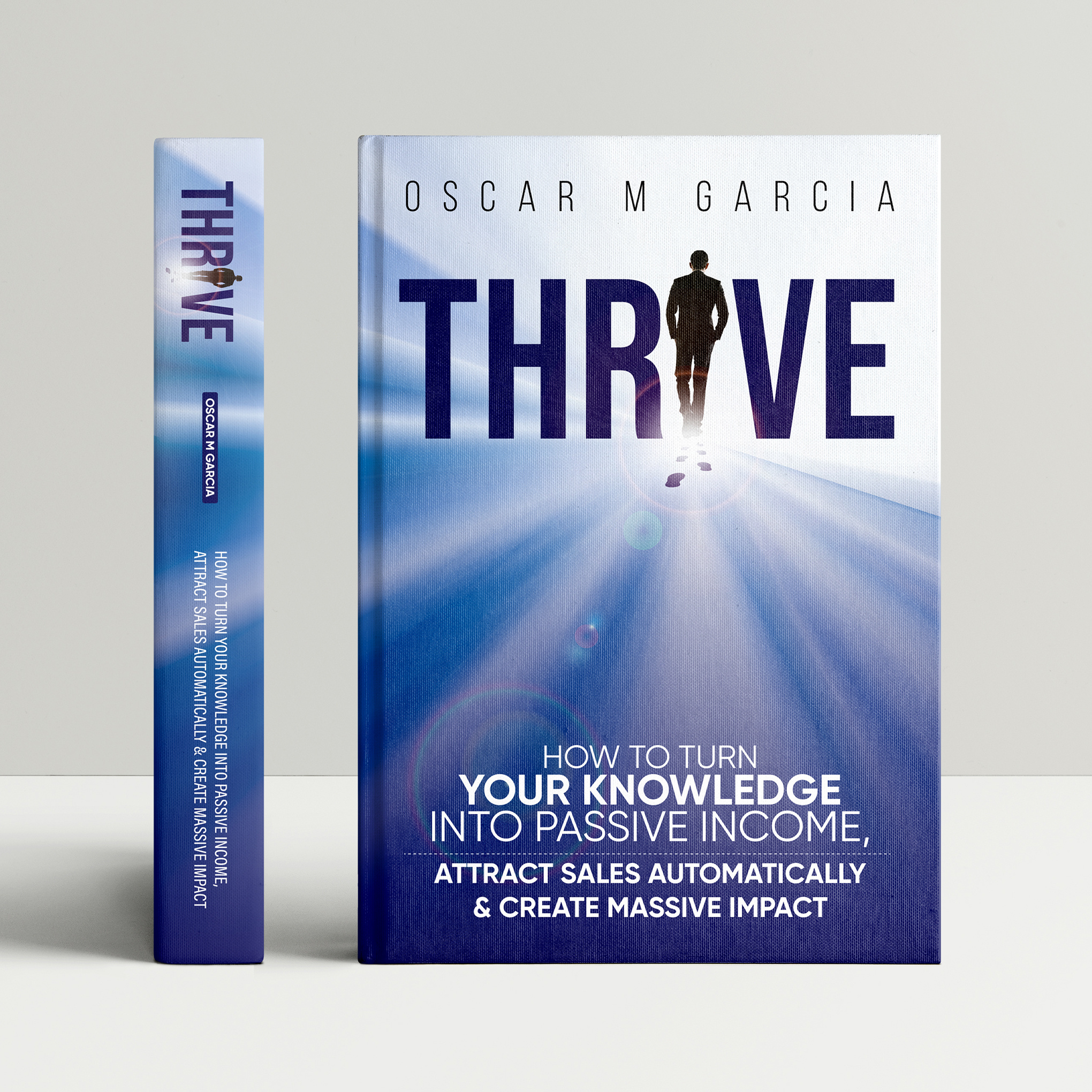 Thrive adobe illustrator book book cover book design book front cover design cover page design illustration knowledge pasive income thrive thrive design