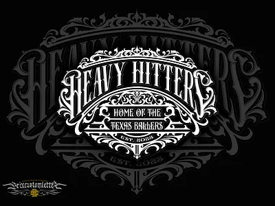 Blackletter Gothic Custom Logo for Heavy Hitters Texas Ballers blackletter brixcustomletter brixinktattoo customlogo gothic logodesigner logomaker tattoo tattoologo tattoologomaker