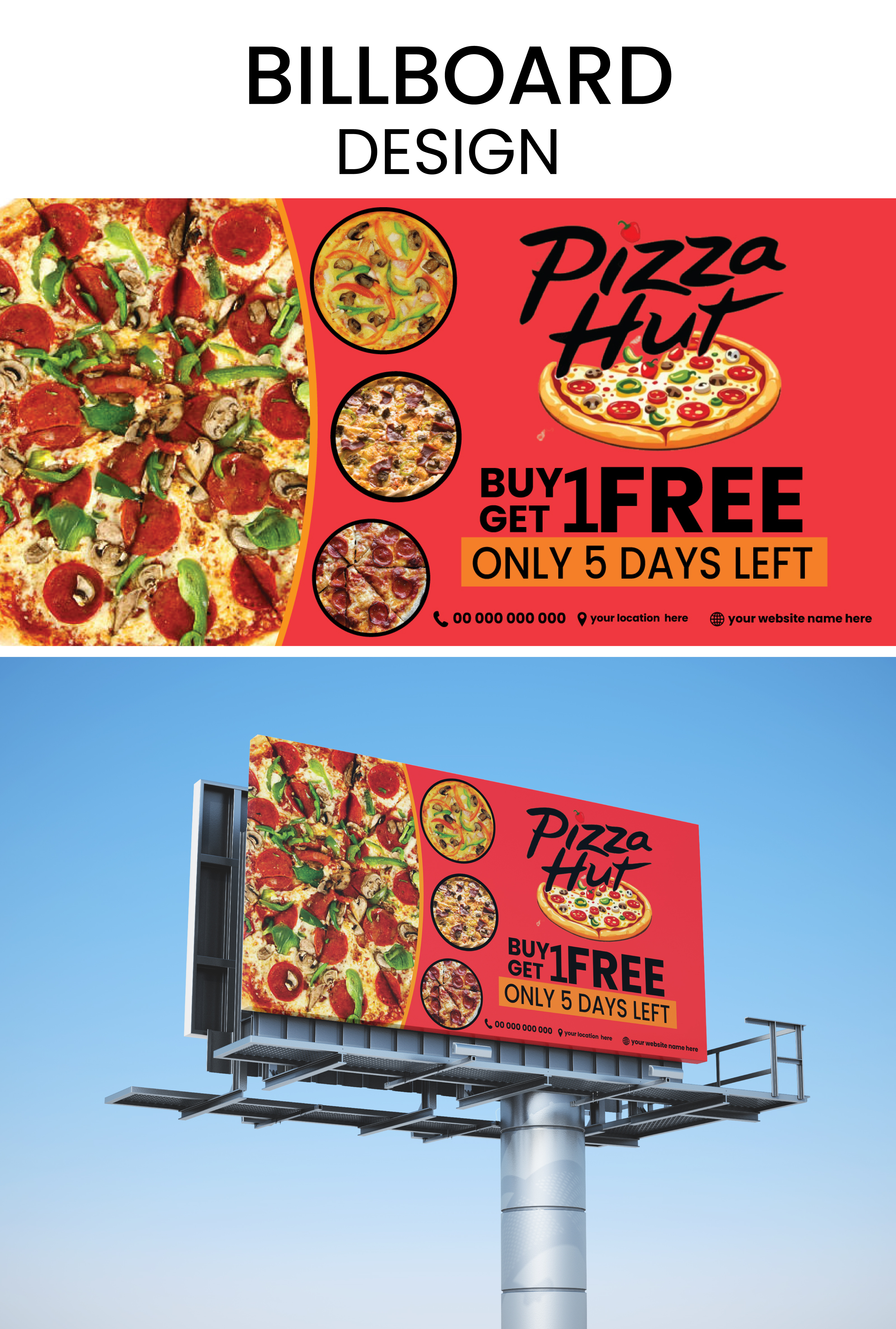 Billboard Design billboard design branding graphic design pizza