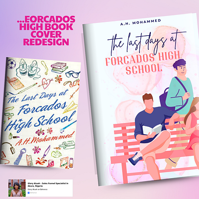 '...Forcados high school' book cover redesign book cover bookcover branding buyers canva color combo dribble forcados high graphic design illustration redesign showit