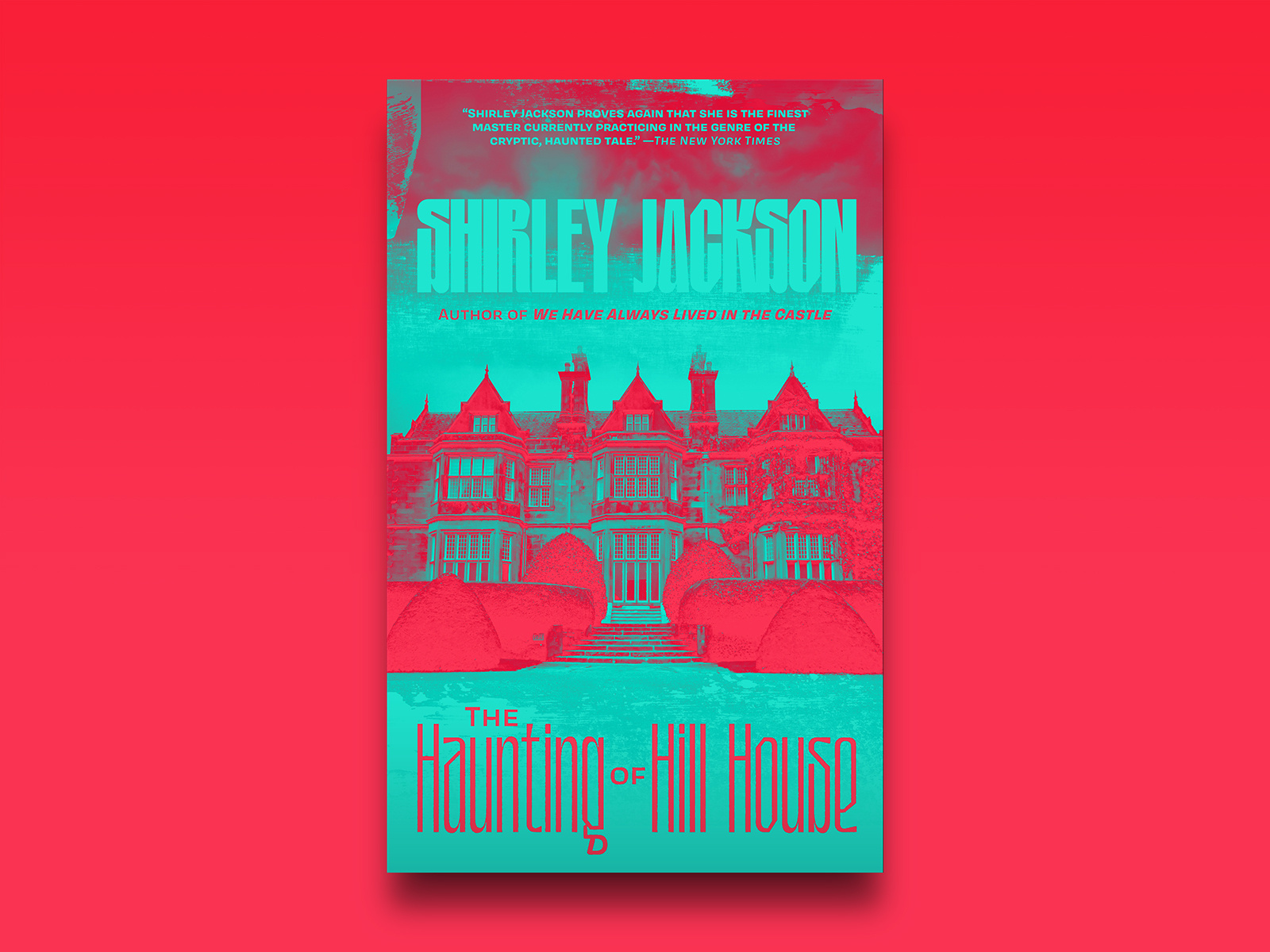 Classic cover refresh — The Haunting of Hill House book book cover book cover art book design cover cover art cover design fiction graphic design