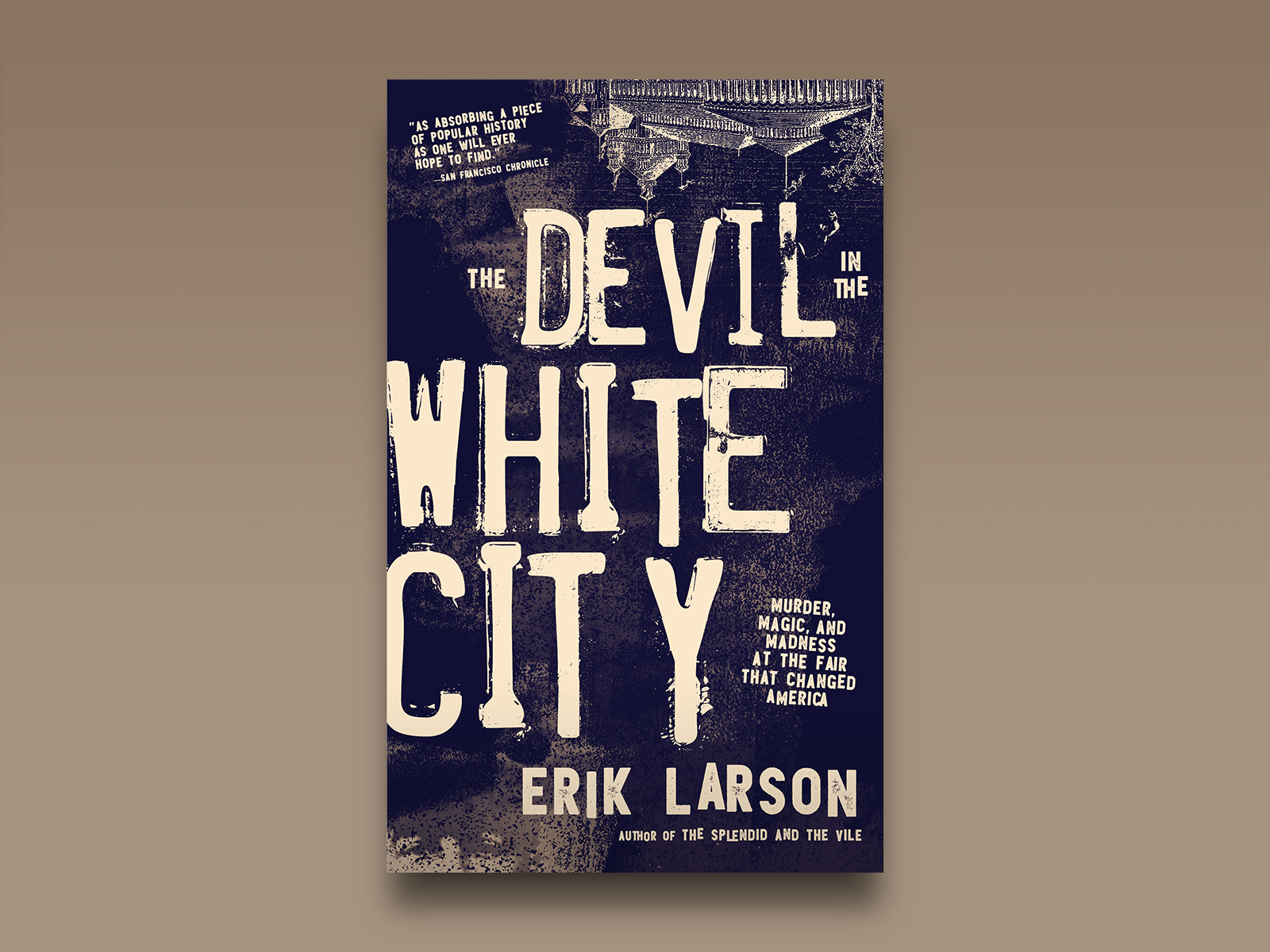 Classic cover refresh — The Devil in the White City book book cover book cover art book design cover cover art cover design fiction graphic design