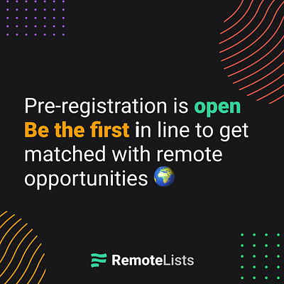 Remotelists Pre-registration is OPEN! branding graphic design jobs motion graphics product design remote ui ux webdesign