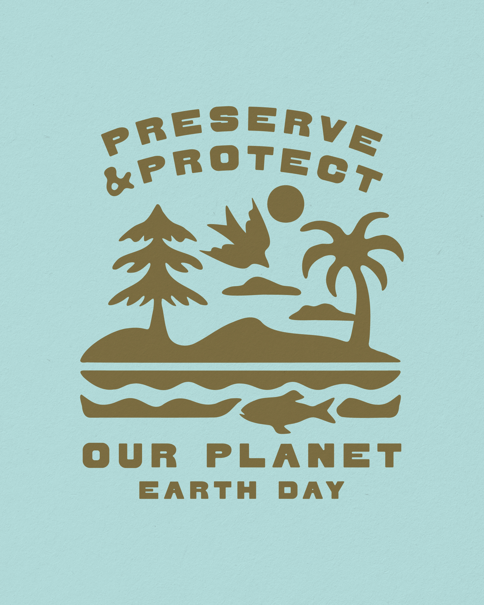 Earth Day Illustration, 2025 bird conservation design dunes earth earthday fish illustration mountain ocean palm planet preserve sun tree