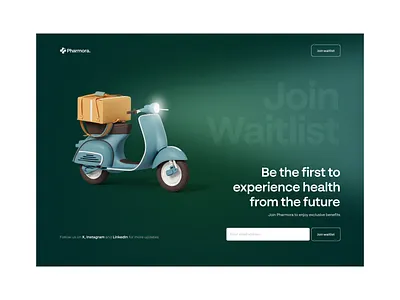 Waitlist Hero delivery design figma health logistics tech uiux