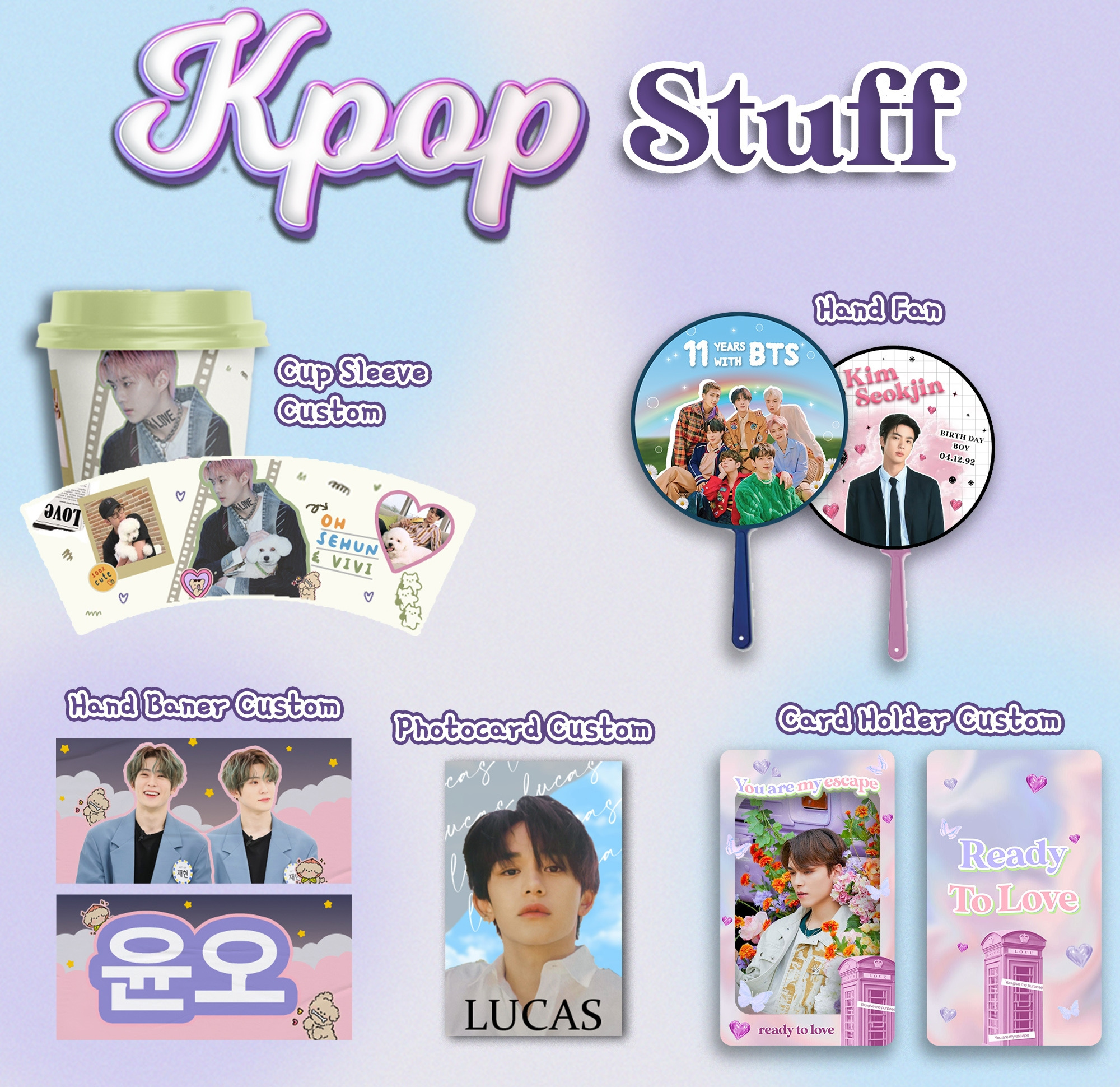 Example of Costumized Kpop/Idol Merchandise