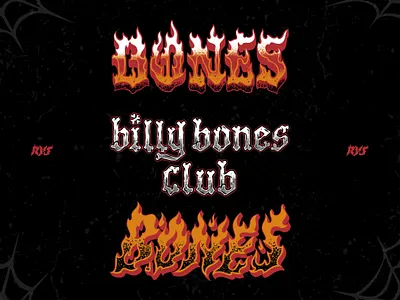 Billy Bones Club Lettering Graphic by RYS artwear billy bones club blackletter bones bones club clothing brand customlettering dark art fire flame flamettering handdrawn handlettering lettering logotype streetwear typography vintagedesign
