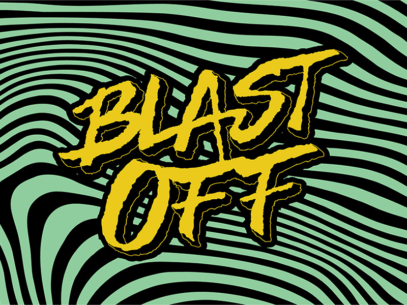 Blast Off lettering blast off graphic design hand lettering koozie merch psychedelic trippy typography vector