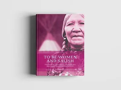 To Be Women And Salish Book Design book branding cover design graphic design indian salish typography