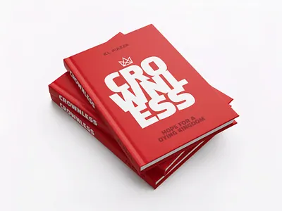Crownless—Hope for a Dying Kingdom Book book branding cover design crownless design graphic design illustration logo design novel typography writing