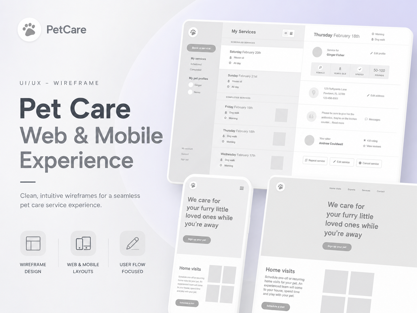 Pet Care Wireframes 2d animation animation branding design graphic graphic design illustration logo photoshop ui ux vector wirefram
