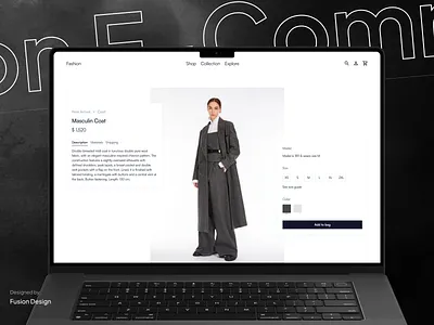 Fashion E-commerce cleanui ecommerce fashion fashionstore fashionui luxuryfashion minimaldesign modernui onlinestore productdesign productpage responsive retaildesign shopping typography ui uiux uxdesign webdesign whiteaesthetic