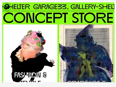Art Gallery | Garage33 | Website Redesign | Concept Store page art art gallery art museum big font big footer brutalism design concept ecommerse first block first section footer green hero section online shop online store shelter typography ui web design website