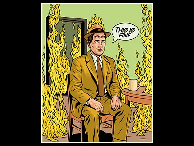 This is fine meme reimagined design illustration life meme retro surrealism trippy vector vintage weird