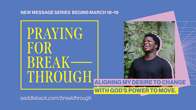 "Praying for a Breakthrough" Message Series Branding