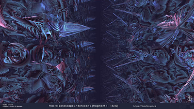 Between 🌌 Fractal Landscapes visual meditation