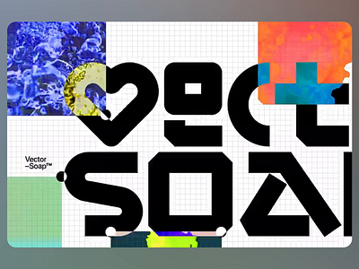 Vector Soap Graphic Language abstract graphics bold layout brand concept color splash design clash digital texture experimental branding fluid pattern futuristic shapes graphic identity grid composition grid system modern abstract modular design playful geometry type contrast typographic play vector typography vibrant palette visual fusion