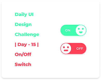 Daily UI Design Challenge | Day - 15 | On/Off Switch design figma illustration mobileapp mobiledesign toggle switch ui uiux ux