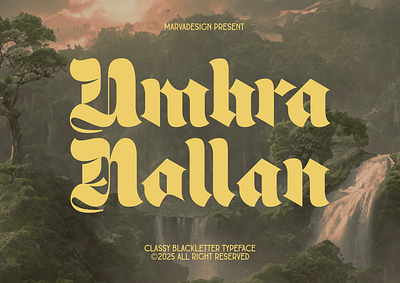 Umbra Nollan Classic Blackletter blacklatter bold branding classic editorial fashion font gothic headline heritage lettering logo luxury magazine packaging poster product streetwear strong typeface