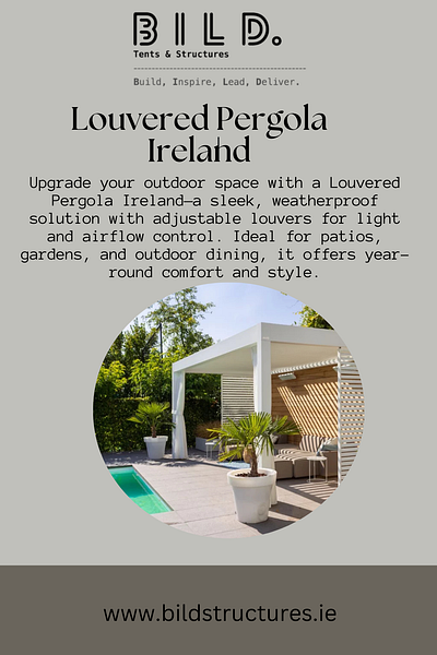 Louvered Pergola Ireland – Stylish Outdoor Living louvered pergola ireland