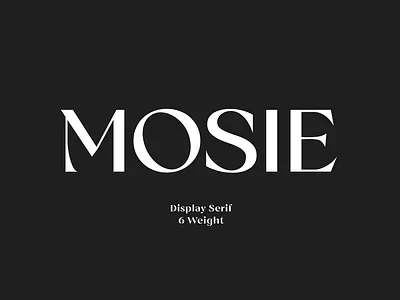 Mosie – Modern Display Serif mosie
