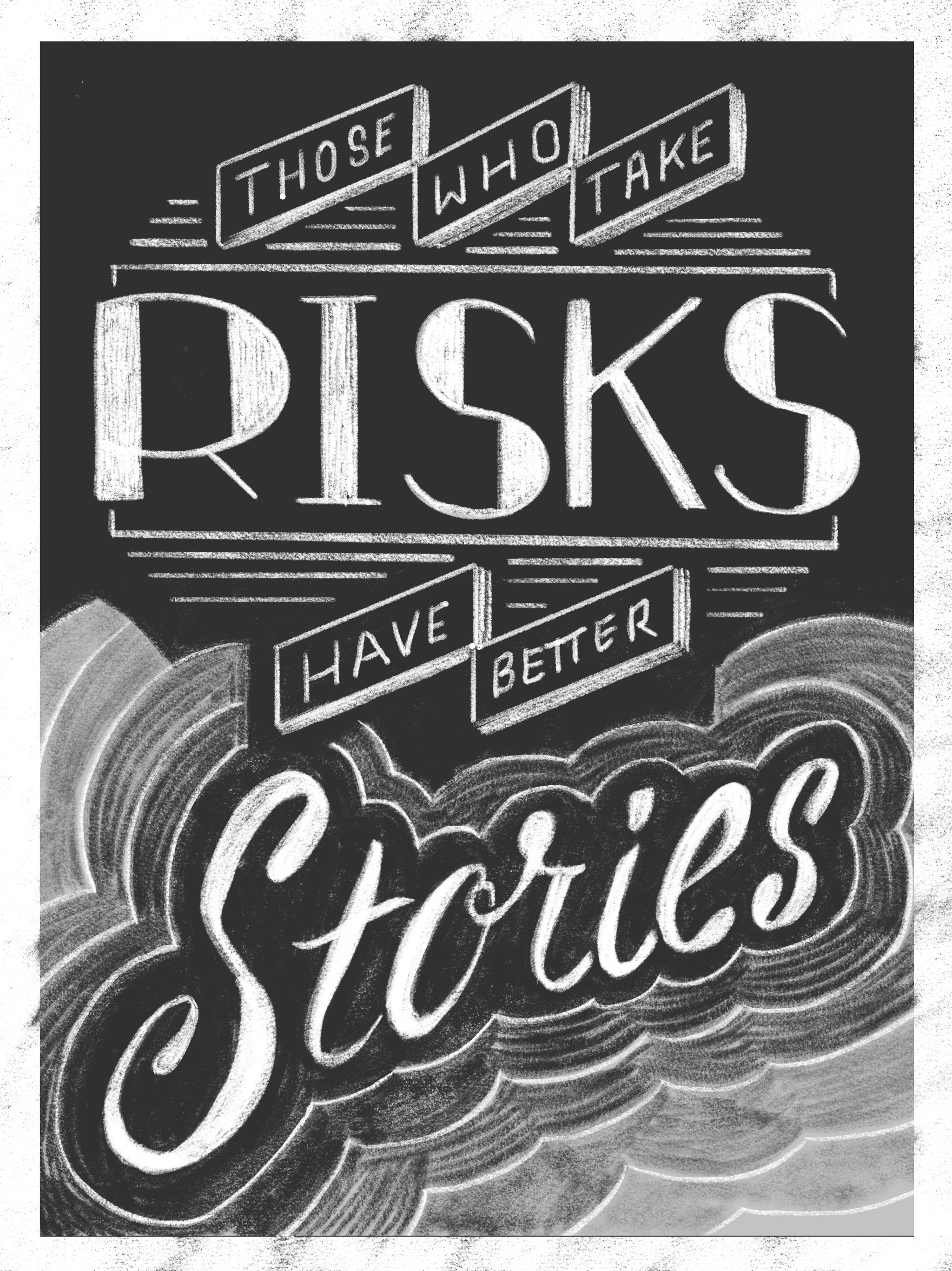 Risks & Rewards blackboard branding chalk custom design font graphic design illustration lettering procreate quote sketch typography