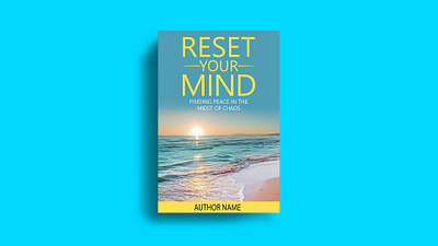 Book cover design - RESET YOUR MIND {Non Fiction} amazon book book cover design branding cover cover design design ebook graphic design illustration kdp book cover typography ui