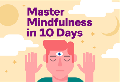 'Master Mindfulness in 10 Days' illustration digital illustration flat style graphic design illustration minimalism minimalistic vector illustration