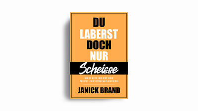 Book cover design - DU LABERST DOCH {Non Fiction} amazon book book cover design branding design ebook graphic design illustration kdp book cover ui