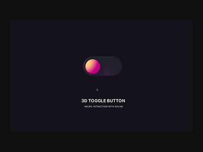 3D Toggle Button micro-interaction with Spline 3dui animation clean interactiveui microinteraction minimalui motiondesign smartinterface spline toggleswitch ui uianimation uxmotion web design
